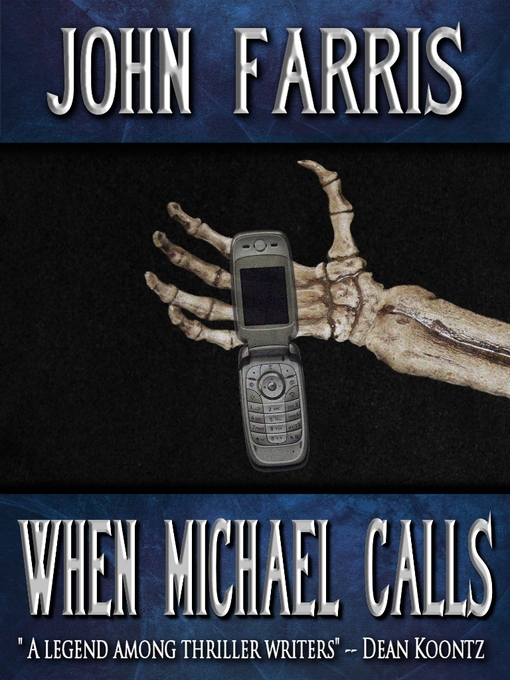 Title details for When Michael Calls by John Farris - Available